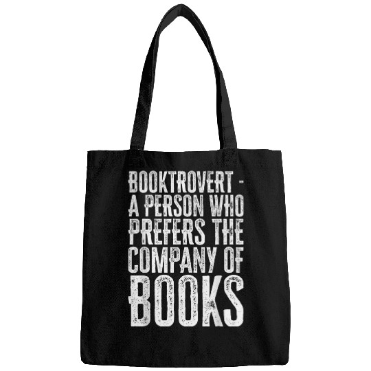 Book Fun Booktrovert A Person Who Prefers The Company Of Bags