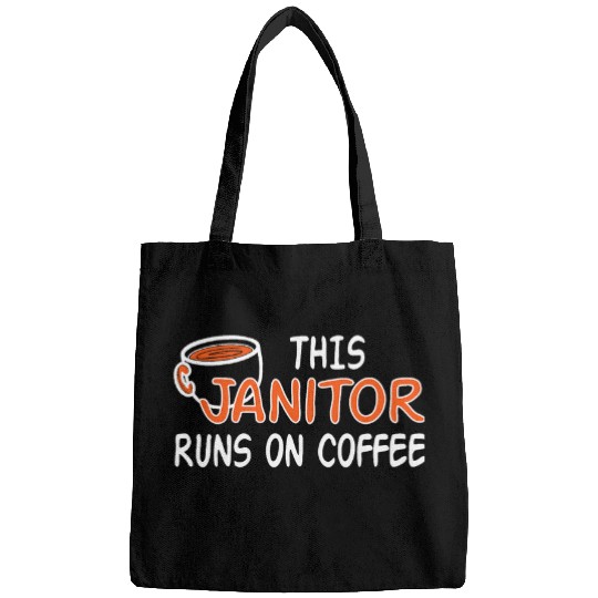 Job Coffee Lover Saying For Work Janitor Bags