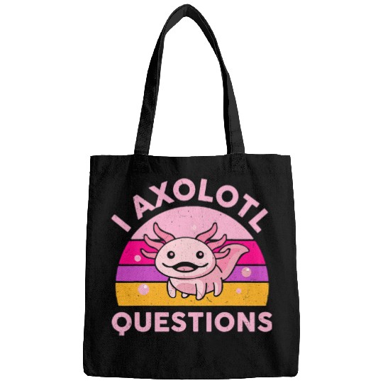 Axolotls Pet Funny I Axolotls Questions Cute Salamander Axolotls Lovers Kid Bags