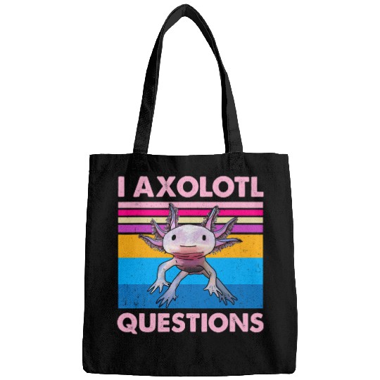 Axolotls Pet Funny I Axolotls Questions Cute Salamander Kid Mom Dad 21 Bags