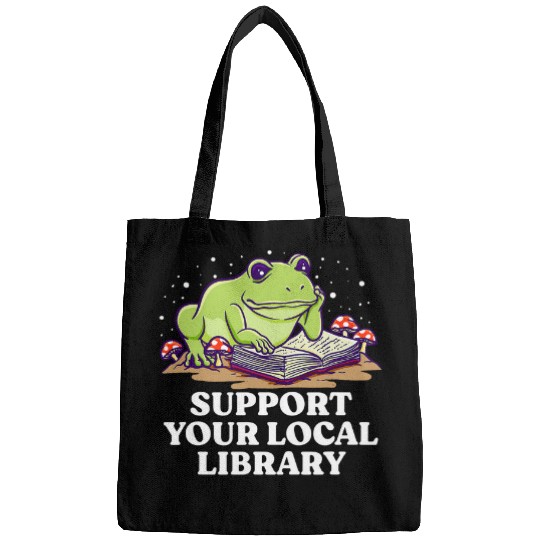 Book Fun Support Your Local Library Librarian Bookworm Book Lover 0 Bags