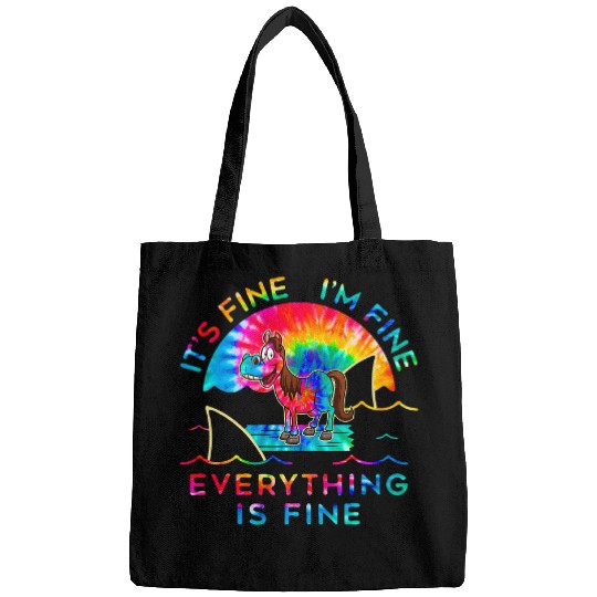 Horse Pet Its Fine Im Fine Everything Is Fine Tie Dye Bags