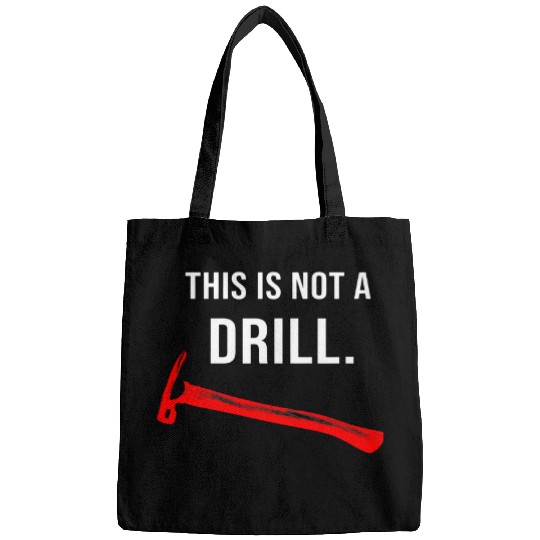 Woodworker Job This is Not A Drill Hammer Carpenter Builder Tools Novelty Bags