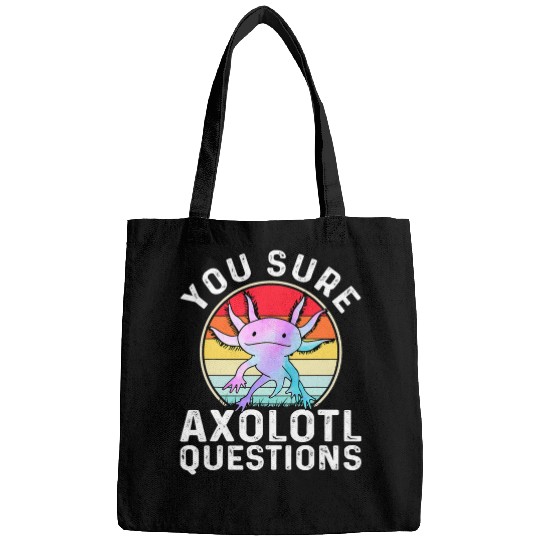 Axolotls Pet You Sure Axolotls Questions Amphibian Salamander Lover Funny Bags