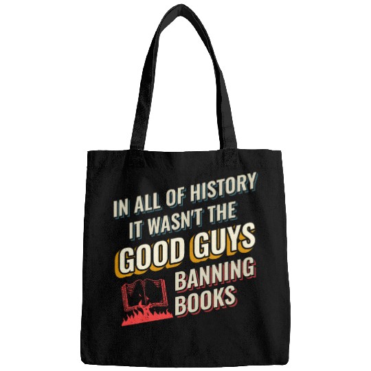 Book Fun In All Of History It Wasnt The Good Guys Banning Bags