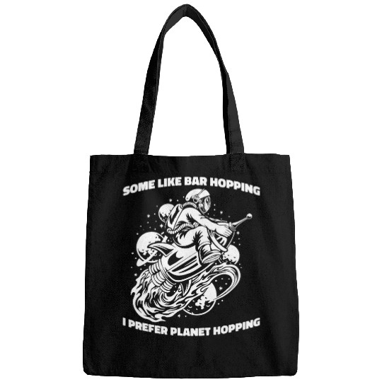 Astronaut Job Funny Space Planets Solar System Galaxy Space Colonization Bags