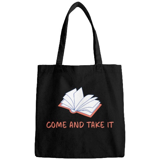 Book Fun Come and Take It Book Banning Pro Books Readers Bags