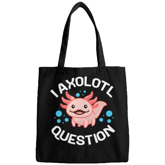Axolotls Pet I Axolotls Questions Funny Kawaii Axolotls Salamander Fish 54 Bags