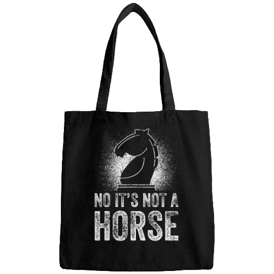 Horse Pet Mens No Its Not A Horse Chess Club Chess Players Chess Lover Bags