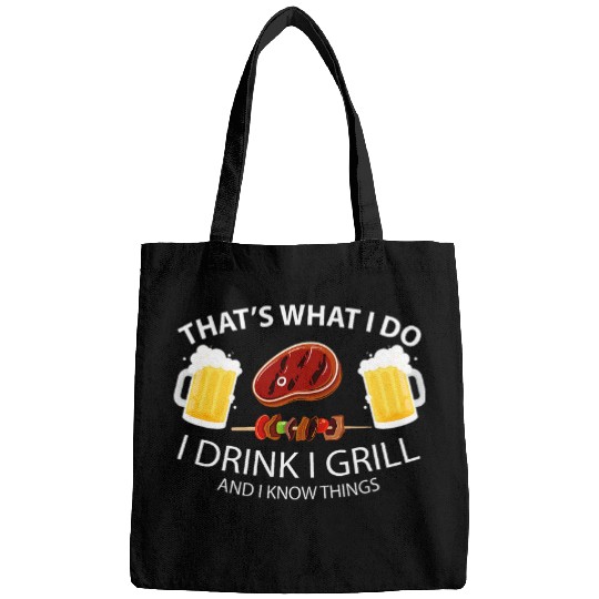 Beer Fun Thats What I Do I Drink Grill Funny sarcasms BBQ Party Beer Bags