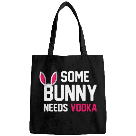 Wines Fun Some Bunny Needs Vodka Easter Bunny Bags