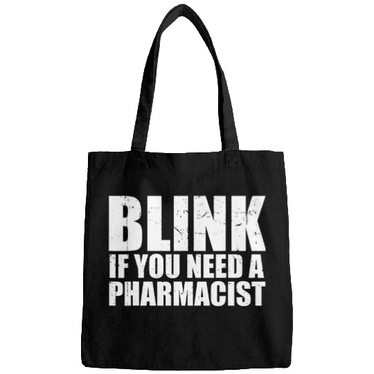 Pharmacist Job Pharmacy Blink You Need A Pharmacist Licensed Druggist Bags
