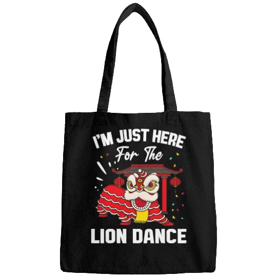 Lion Pet Im Just Here For The Lion Dance Lunar New Year Funny Bags