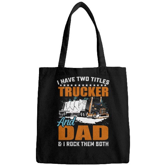 Truck Fun Mens bests Trucker Dad Ever Big Rig Semi Truck Driver Fathers Day 1 Bags