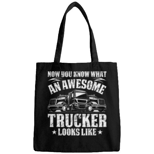 Truck Fun Awesome Trucker Big Rig SemiTrailer Truck Driver Funny Bags