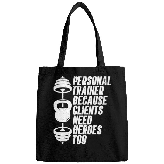 Personal Trainer Because Clients Need Heroes Too Fitness Bags