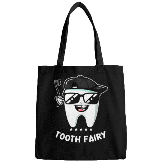 dentists Job Tooth Fairy cool Tooth dentists Girls and Boys Tees Bags