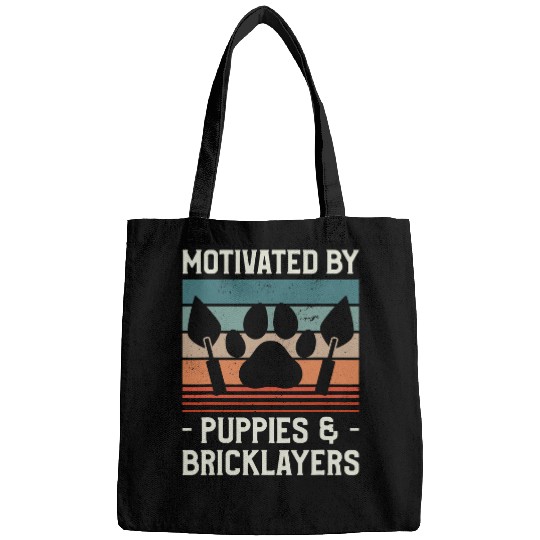 Bricklayer Job Motivated By Puppies Bricklayers Bricklaying Bricklayer Bags