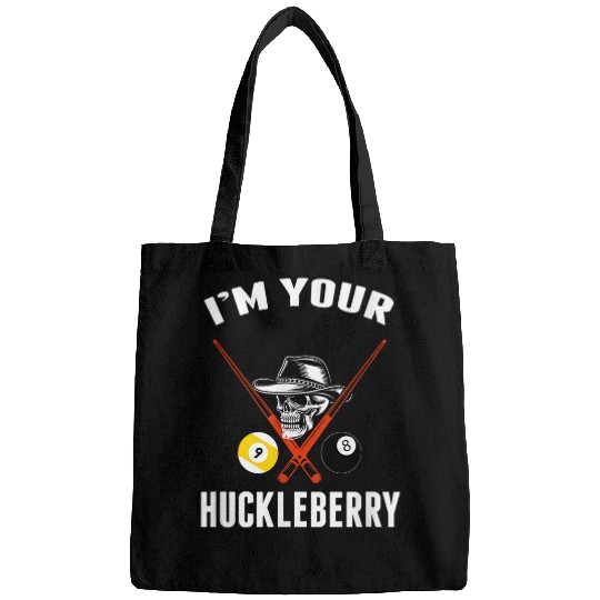 Sport Billiard Tee Billiards Pool IM Your Huckleberry Funny 1 Bags