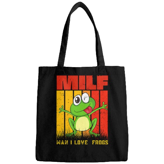 Frog Pet MILF Man I Love Frogs Funny Saying Frog Lover Bags