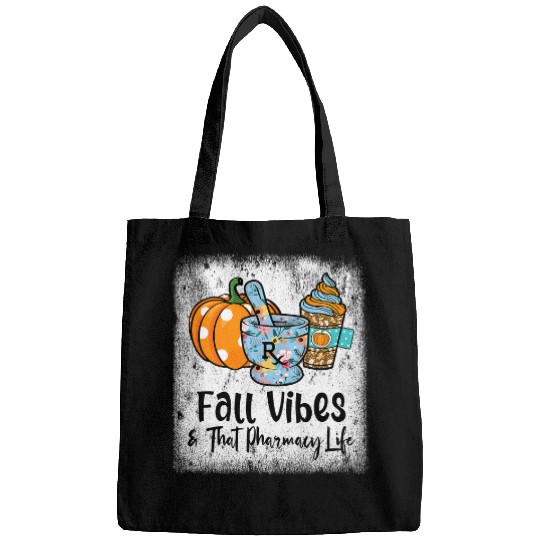 Pharmacist Job Technician Fall Vibes That Pharmacy Life Bags