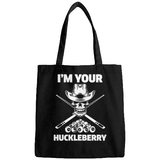 Sport Billiard Tee Billiards Pool IM Your Huckleberry Funny Bags