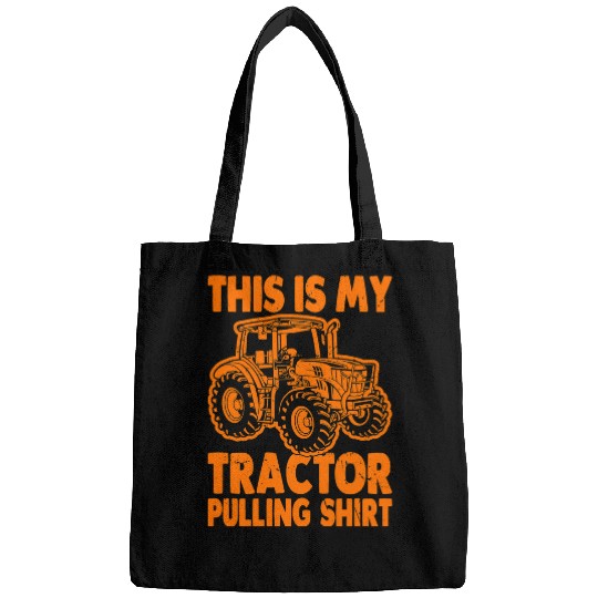 Tractor Fun driving This Is My Tractor Pulling Funny Tractor Driver Farmer 1 Bags