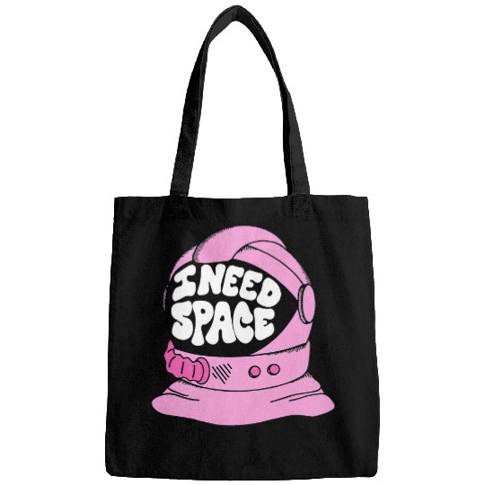 Astronaut Job I need space funny astronaut quote Bags