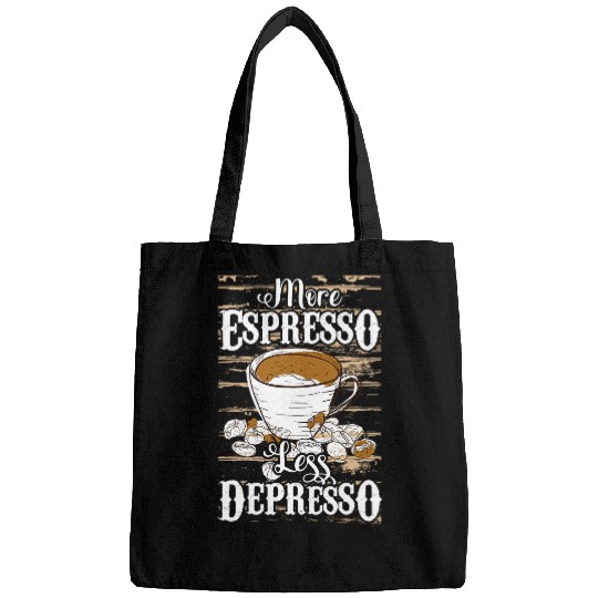 Coffee Fun More Espresso Less Depresso caffeines Beverage Coffee Bags