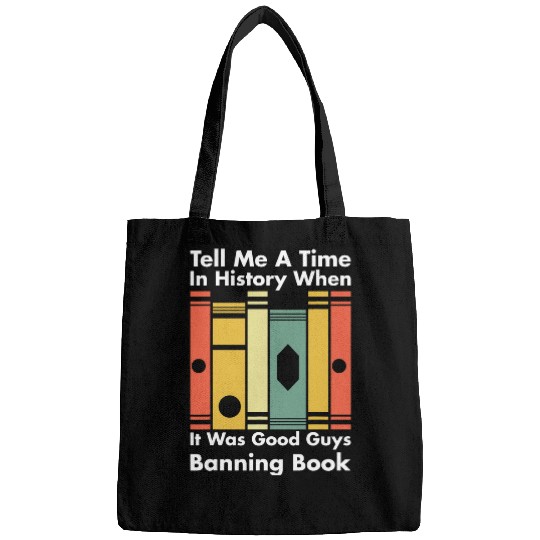 Book Fun Tell Me A Time In History When It Was Good Guys vintages Bags