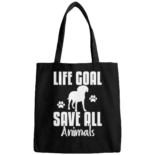 Life Goal Save All Animals Save Animals Dog Rescue Bags