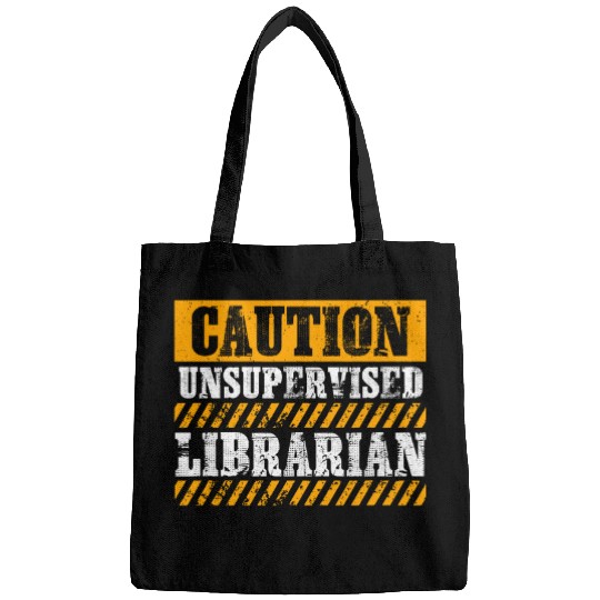 Librarian Job Working Job Proud Caution Unsupervised Librarian Bags
