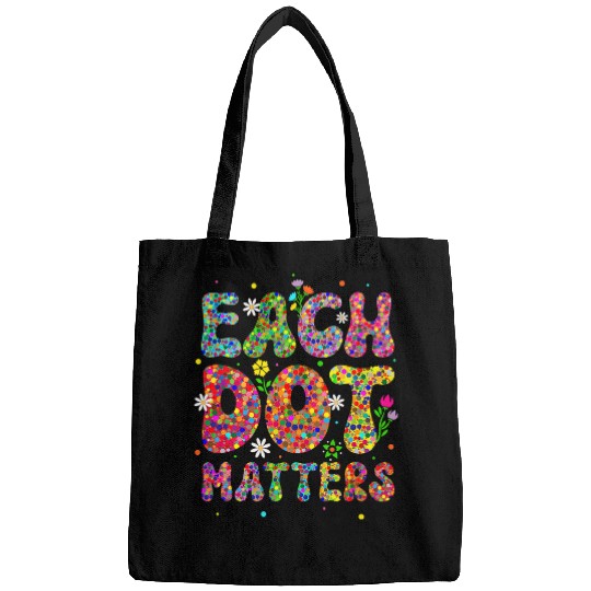 Each Dot Matters Colorful Happy Dot Day International Bags