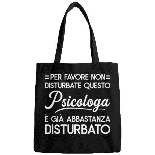 Psychologist Job Please Do Not Disturb This Psychologist Bags