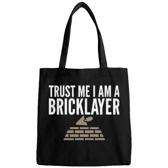 Bricklayer Job Trust Me Im A Bricklayer Sarcastic Unisex Builders Bags