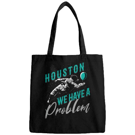 Houston We Have a Problem Astronomers Astronomy Bags