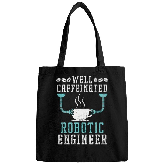 Coffee Fun Well Caffeinated Robotic Engineer Robot Builder AI Coffee Bags
