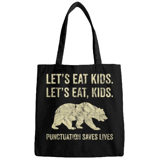 Bear Pet Lets Eat Kids Punctuation Saves Lives Bear 2 Bags