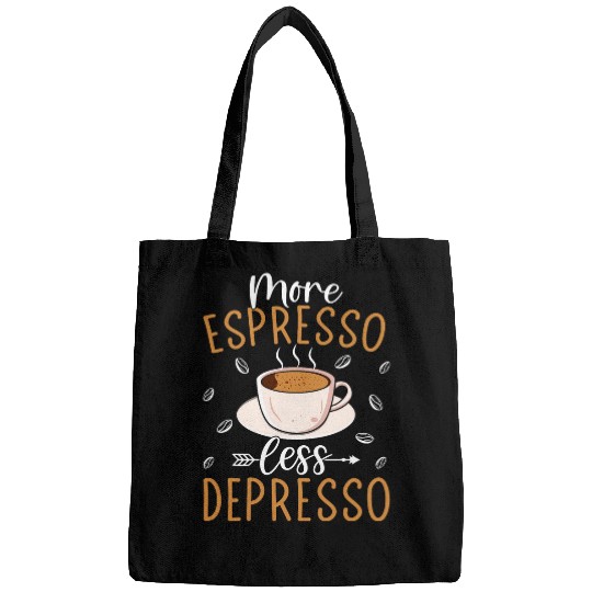 Coffee Fun More Espresso Less Depresso Coffee Lover Bags