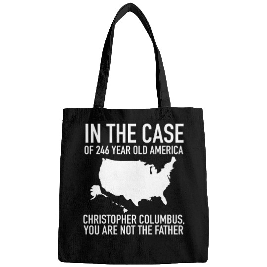 Funny Christopher Columbus Day Indigenous Peoples Day Bags