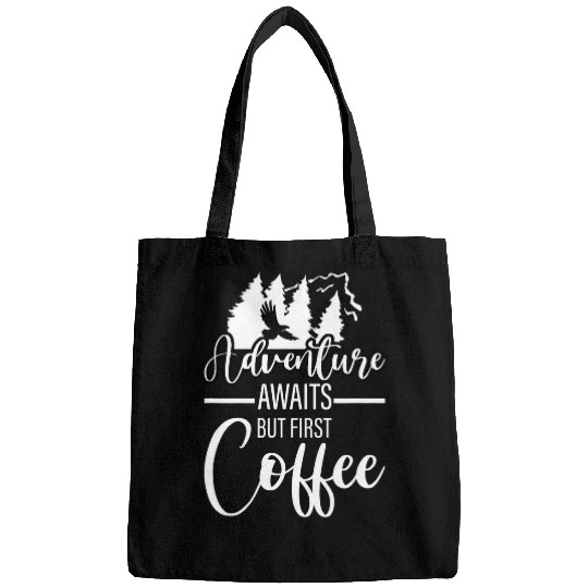 Coffee Fun Adventure Awaits But First Coffee 8 Bags