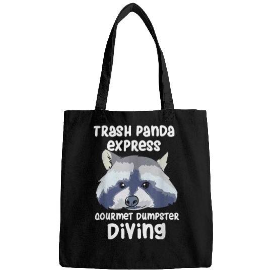 Raccoon Pet Trash Panda Design For Raccoon Lovers Live Fast Eat Trash Bags