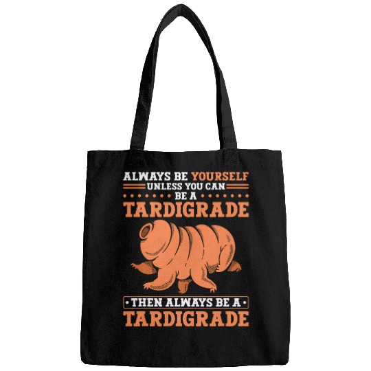 Bear Pet Tardigrade Be A Tardigrade Microbiology Water Bear Bags