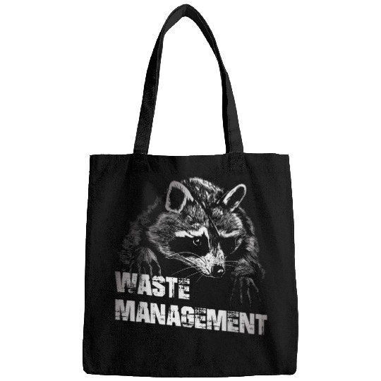 Raccoon Pet Garbage Man Don t Be Trashy Raccoon And Opossum Bags