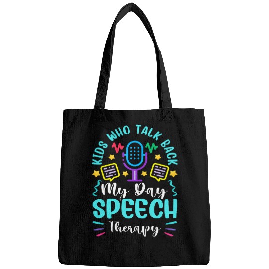 Kids Who Talk Back Make My Day Speech Therapy 2 Bags