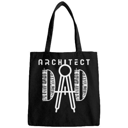 Architect Dad Architects Student Architecture Graduation Bags