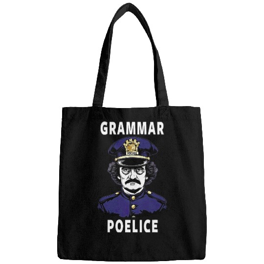 Police Job Grammar Police Officer Gift Funny Edgar Allan Poe Bags