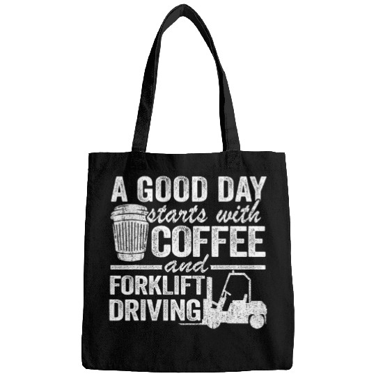 Coffee Fun And Forklift Driving Warehouse Forklift Driver Bags