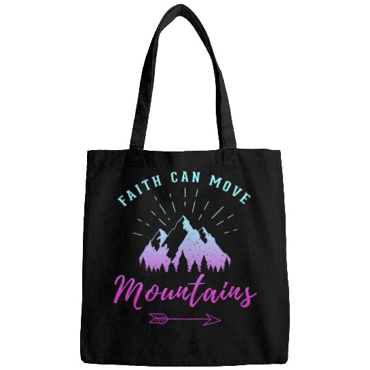 Faith Can Move Mountains Religious Gift for Hikers Campers Bags