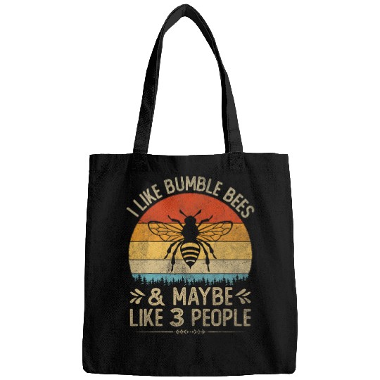 Funny I Like Bumble Bees And Maybe Like 3 People Vintage Bags